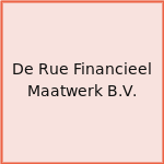 De Rue Financieel Maatwerk B.V.